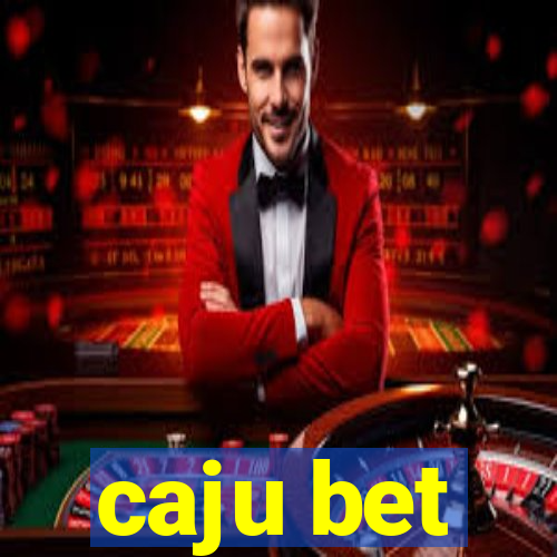 caju bet